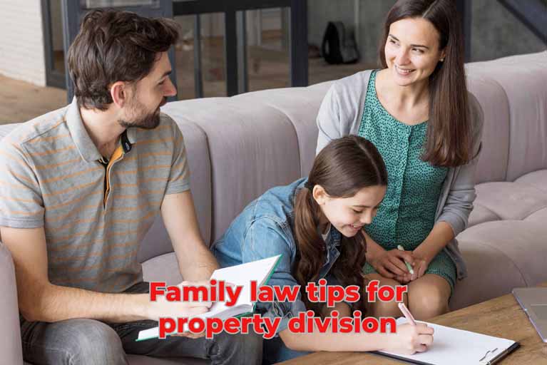 Family law tips for property division