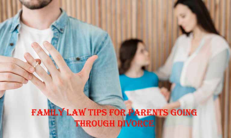 family law tips for parents going through divorce